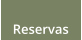 Reservas