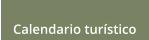 Calendario turstico