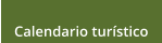 Calendario turstico